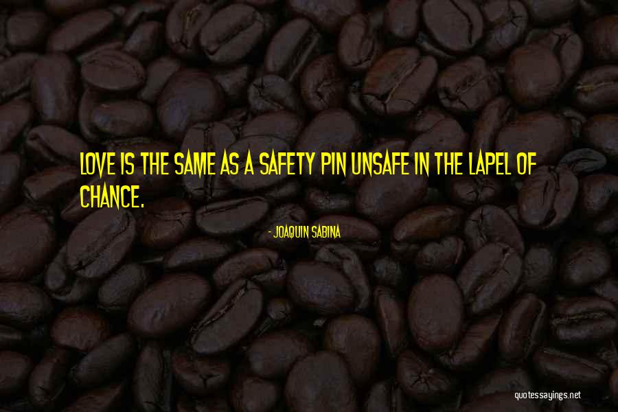 Pin The Quotes By Joaquin Sabina Pin The Quotes By Joaquin Sabina