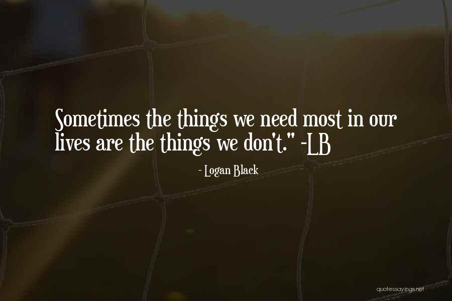 Pinagtibay Ng Panahon Quotes By Logan Black Pinagtibay Ng Panahon Quotes By Logan Black
