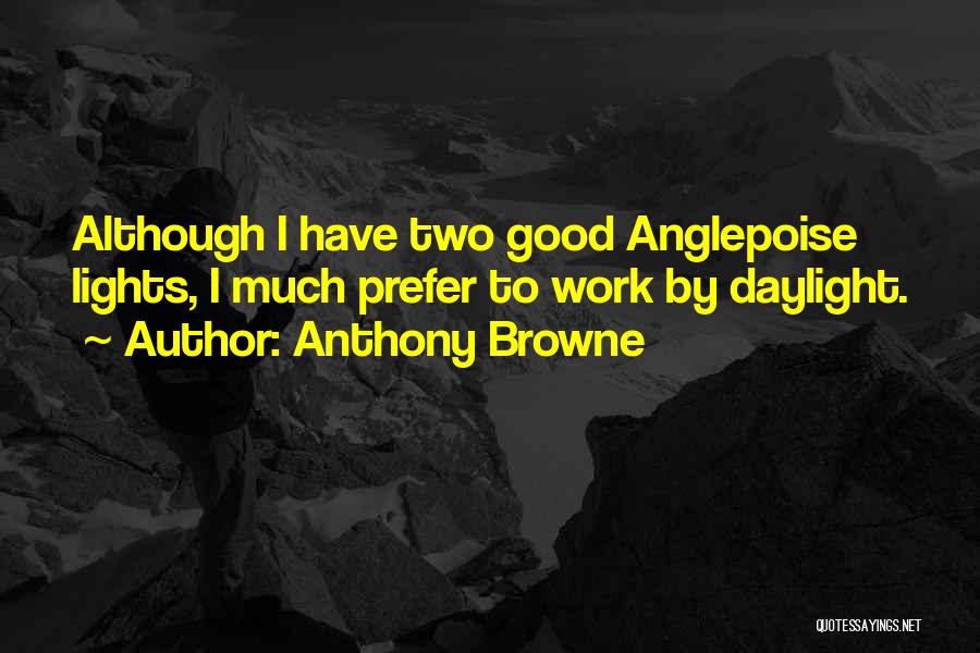 Pinaka Astig Na Quotes By Anthony Browne