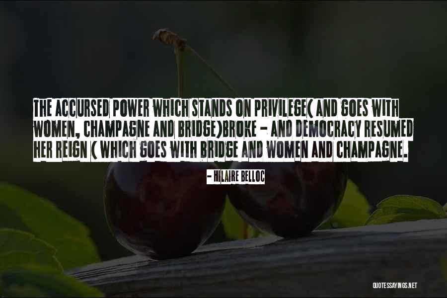 Pinakamalupit Na Quotes By Hilaire Belloc Pinakamalupit Na Quotes By Hilaire Belloc