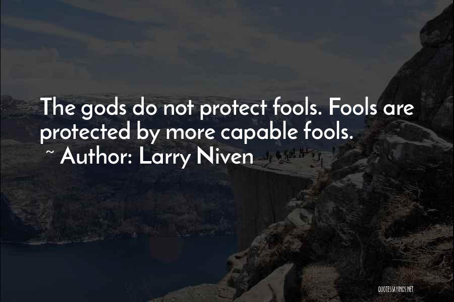 Pinas Roxborough Quotes By Larry Niven