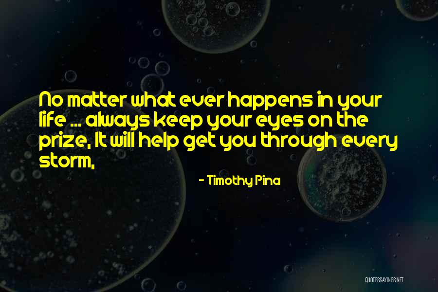 Pinault Children Quotes By Timothy Pina Pinault Children Quotes By Timothy Pina
