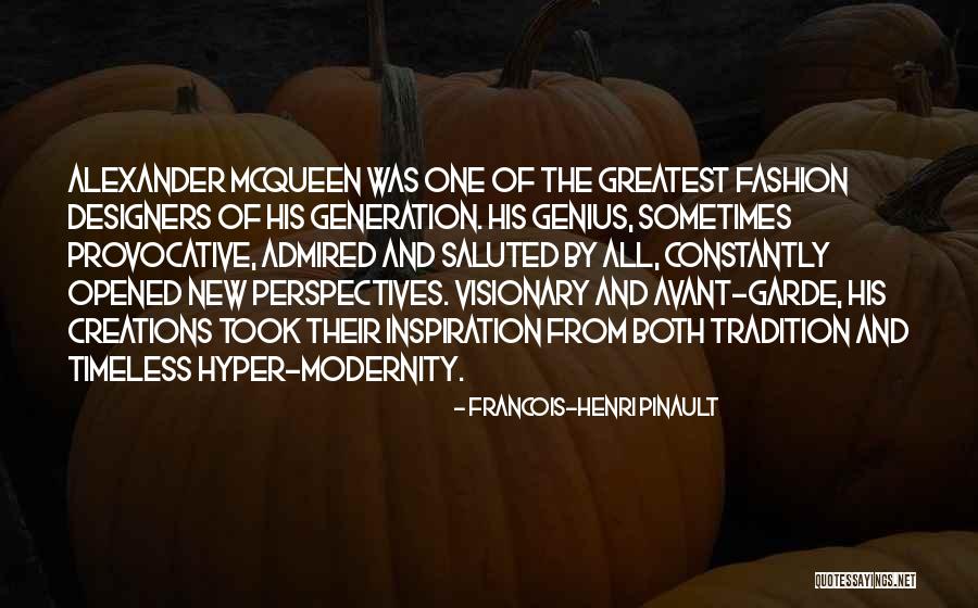 Pinault Quotes By Francois-Henri Pinault Pinault Quotes By Francois-Henri Pinault