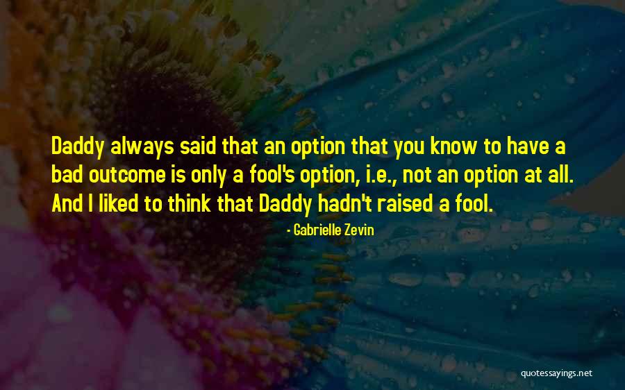 Pincel Ekade Quotes By Gabrielle Zevin Pincel Ekade Quotes By Gabrielle Zevin