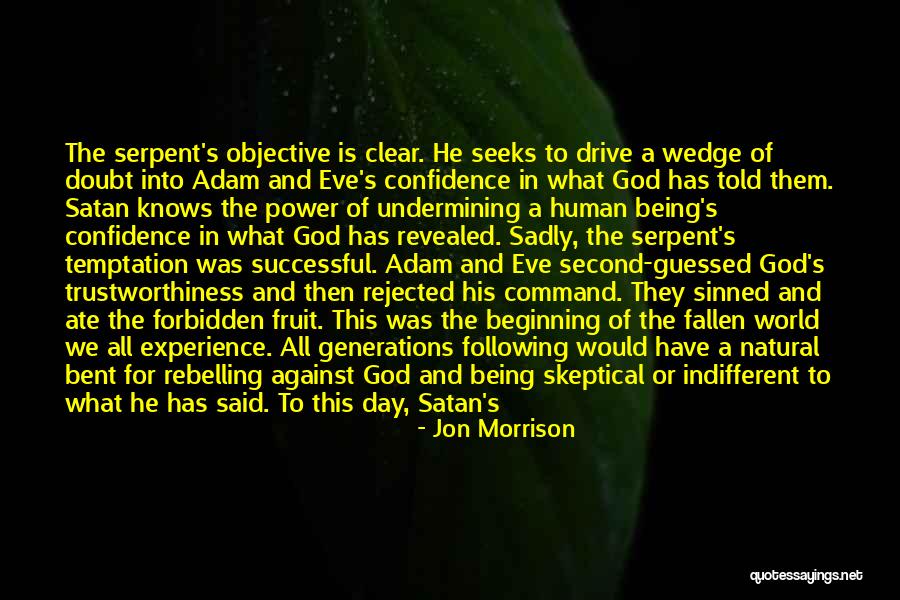 Pincelada Quotes By Jon Morrison Pincelada Quotes By Jon Morrison