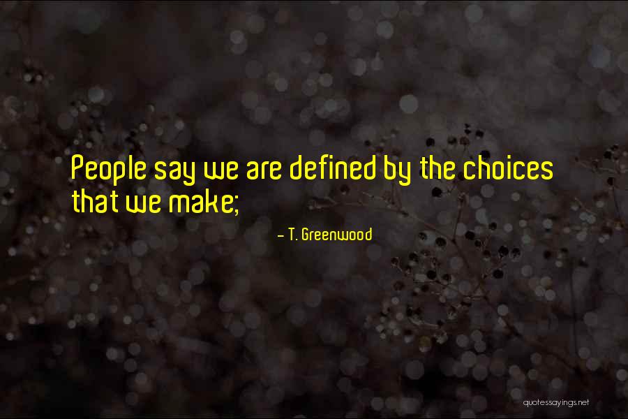 Pincered Bugs Quotes By T. Greenwood Pincered Bugs Quotes By T. Greenwood