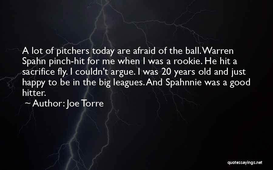 Pinch Me Quotes By Joe Torre