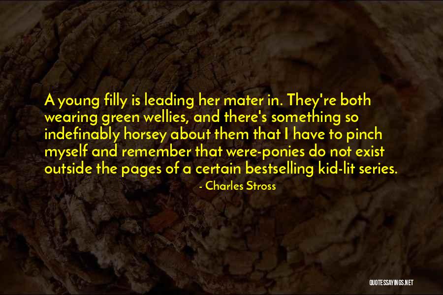 Pinch Myself Quotes By Charles Stross Pinch Myself Quotes By Charles Stross