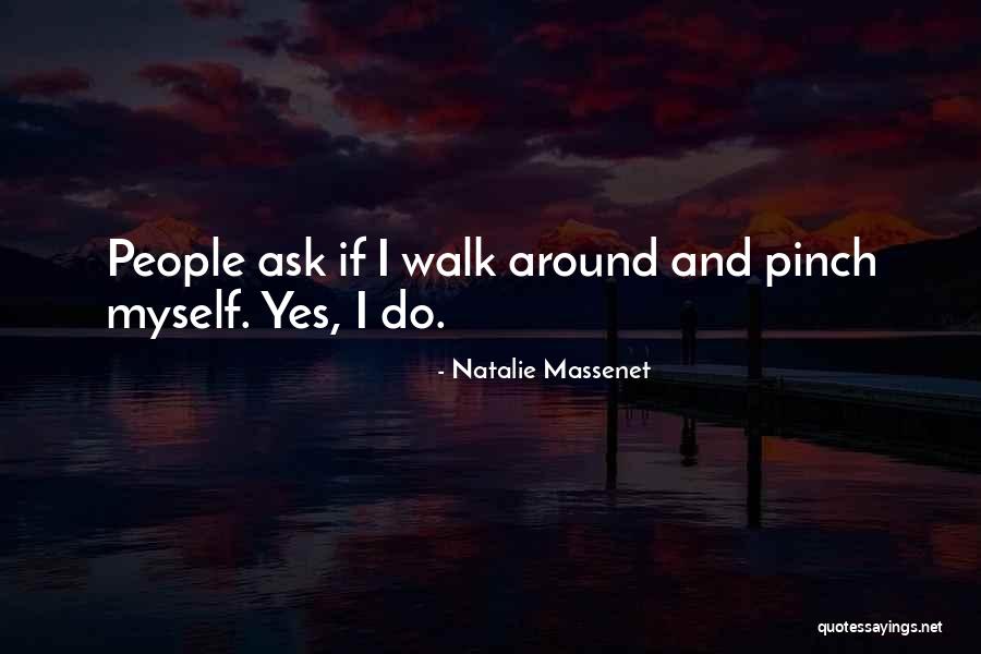 Pinch Off Quotes By Natalie Massenet Pinch Off Quotes By Natalie Massenet