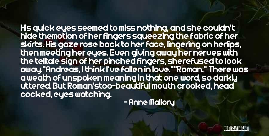 Pinched Lips Quotes By Anne Mallory Pinched Lips Quotes By Anne Mallory