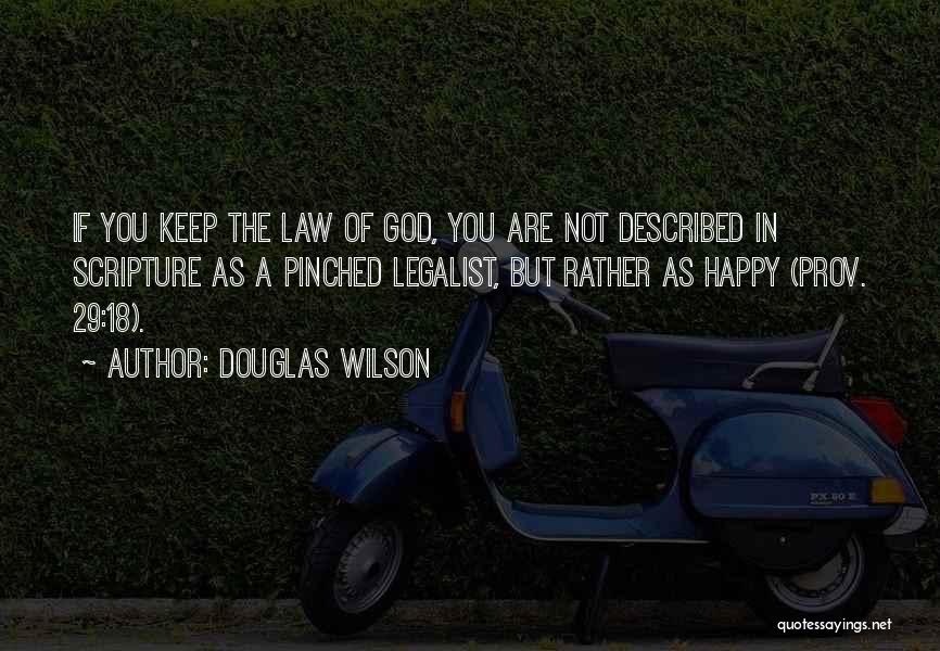 Pinched Quotes By Douglas Wilson