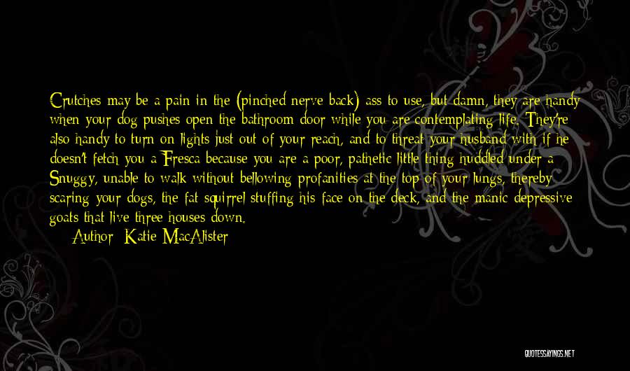 Pinched Quotes By Katie MacAlister