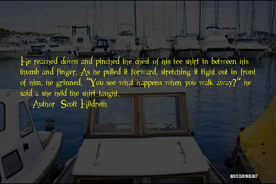 Pinched Quotes By Scott Hildreth