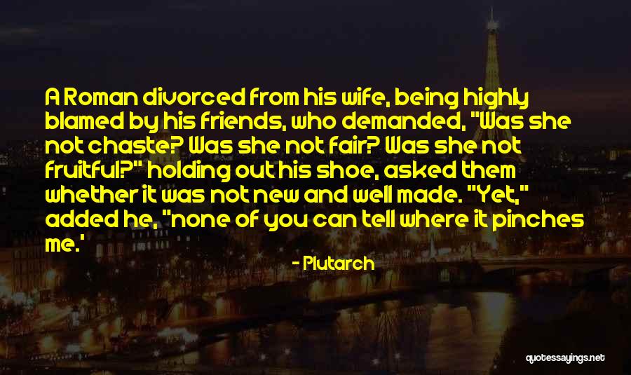 Pinches Quotes By Plutarch Pinches Quotes By Plutarch