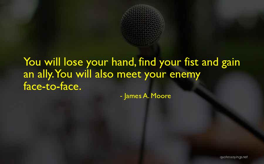 Pinching In Chest Quotes By James A. Moore Pinching In Chest Quotes By James A. Moore