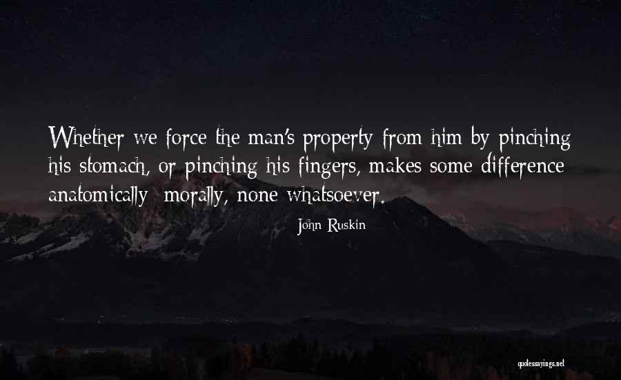 Pinching Yourself Quotes By John Ruskin Pinching Yourself Quotes By John Ruskin