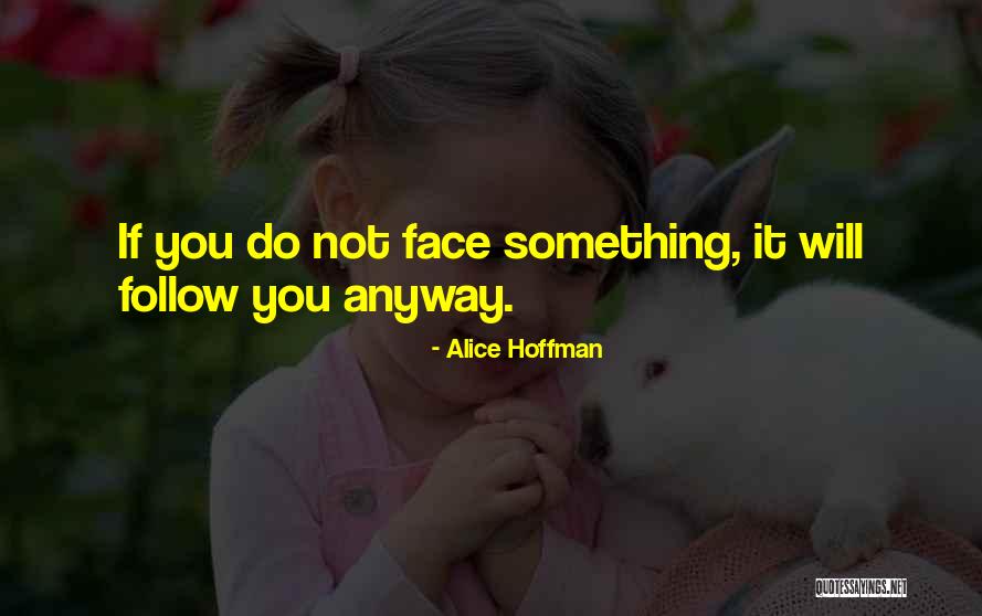 Pinchuk Company Quotes By Alice Hoffman Pinchuk Company Quotes By Alice Hoffman