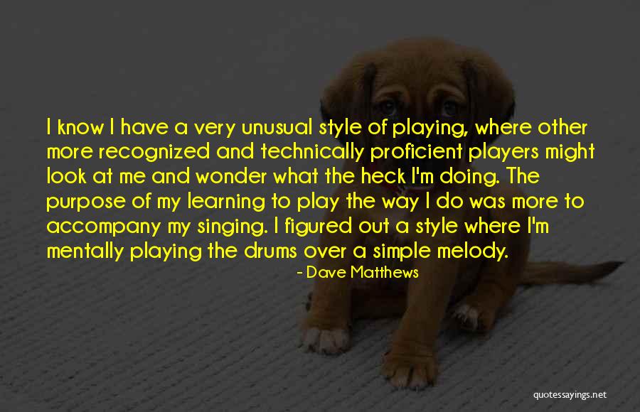 Pincombe Tiffany Quotes By Dave Matthews Pincombe Tiffany Quotes By Dave Matthews