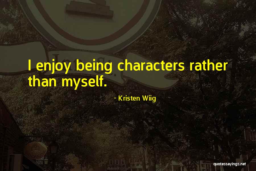 Pincott Blades Quotes By Kristen Wiig