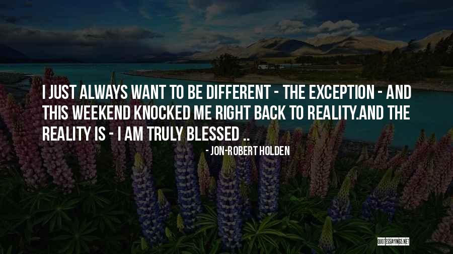 Pindah Faskes Quotes By Jon-Robert Holden Pindah Faskes Quotes By Jon-Robert Holden