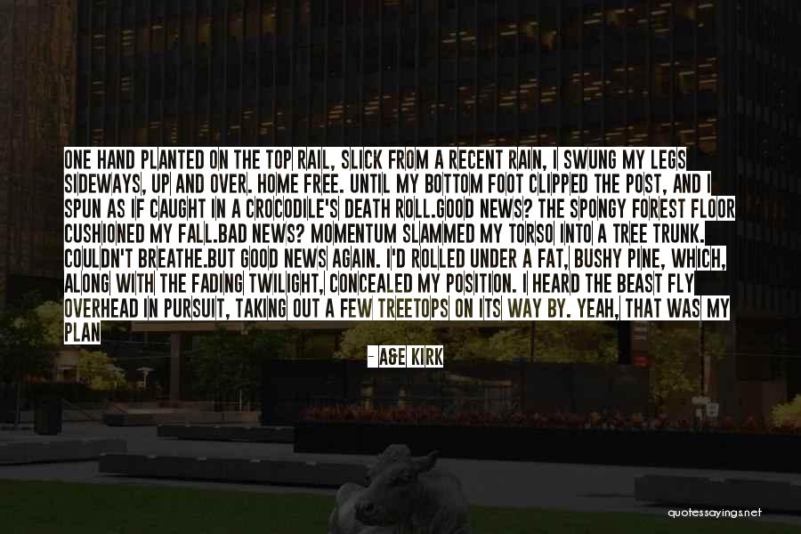 Pine Tree Quotes By A&E Kirk Pine Tree Quotes By A&E Kirk