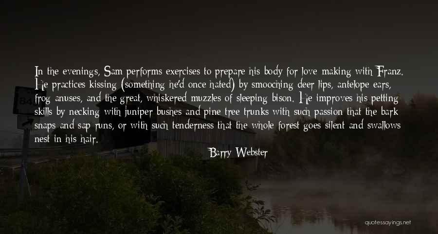 Pine Tree Quotes By Barry Webster Pine Tree Quotes By Barry Webster