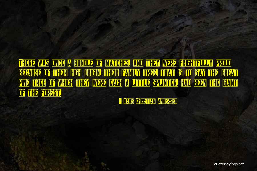 Pine Tree Quotes By Hans Christian Andersen Pine Tree Quotes By Hans Christian Andersen