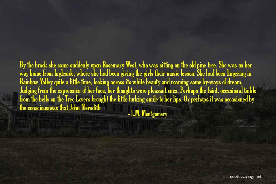 Pine Tree Quotes By L.M. Montgomery Pine Tree Quotes By L.M. Montgomery