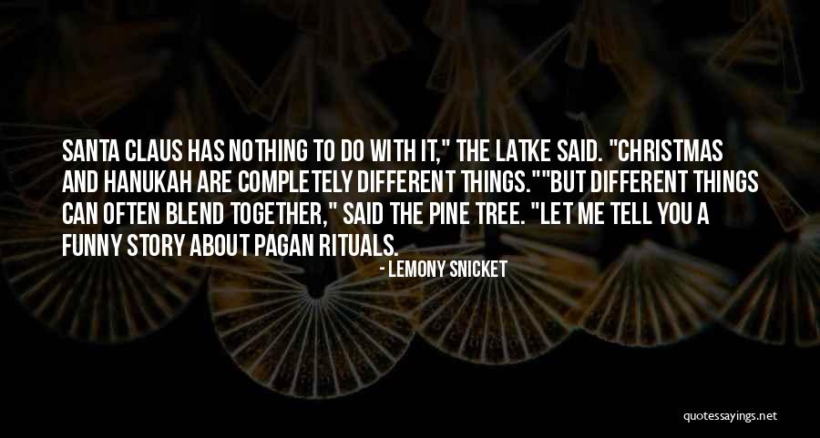 Pine Tree Quotes By Lemony Snicket Pine Tree Quotes By Lemony Snicket