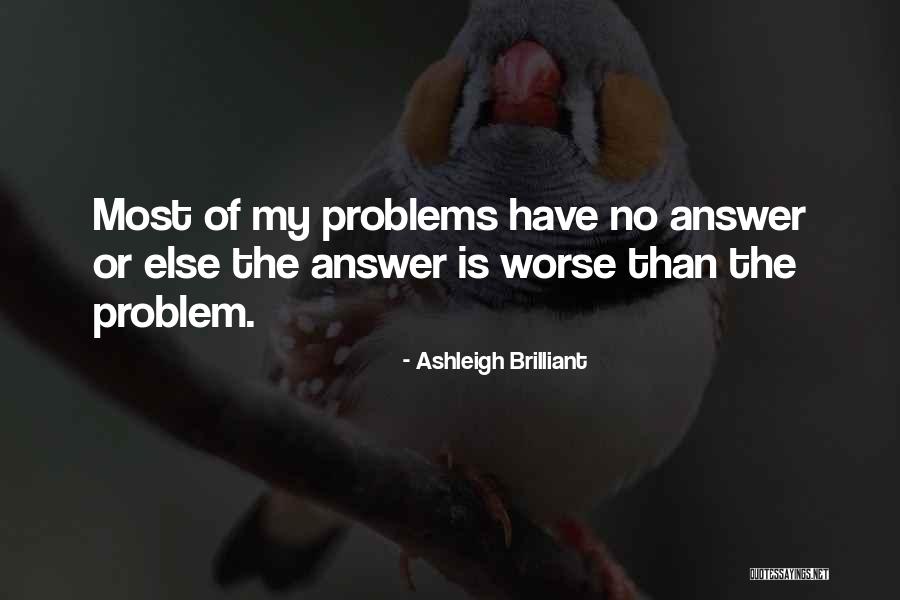Pineapple Sage Quotes By Ashleigh Brilliant Pineapple Sage Quotes By Ashleigh Brilliant