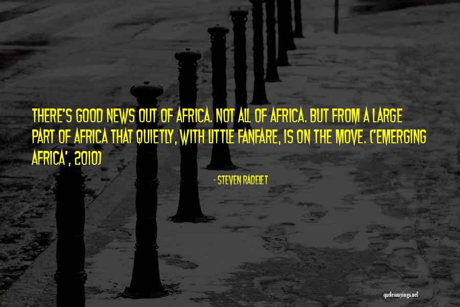 Pineau Scandal Quotes By Steven Radelet Pineau Scandal Quotes By Steven Radelet