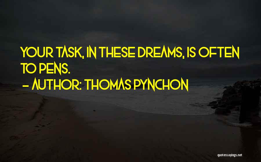 Pinecone Quotes By Thomas Pynchon