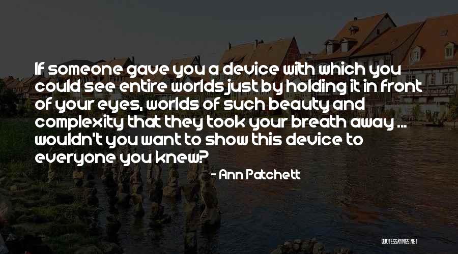 Pinette Dillingham Quotes By Ann Patchett Pinette Dillingham Quotes By Ann Patchett