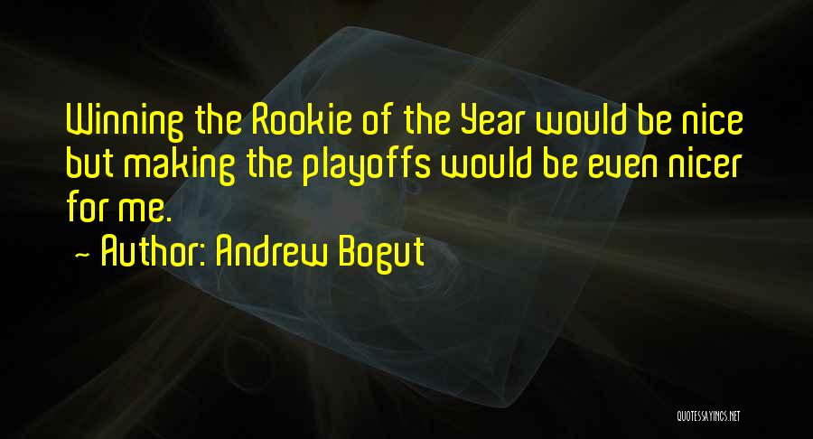 Piney Winston Quotes By Andrew Bogut