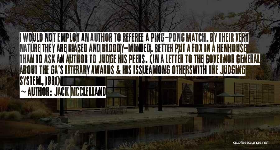 Ping Pong Quotes By Jack McClelland