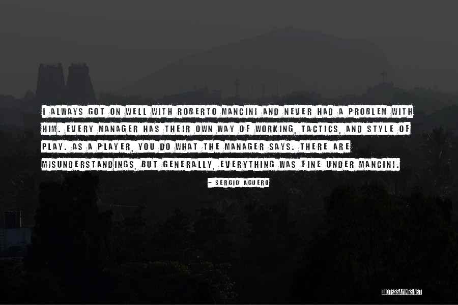 Pinget Baguio Quotes By Sergio Aguero Pinget Baguio Quotes By Sergio Aguero