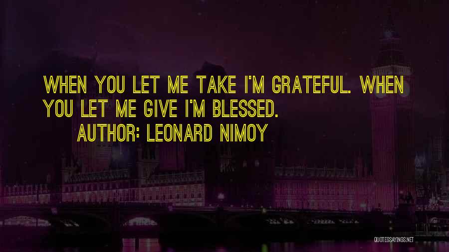 Pinget National High School Quotes By Leonard Nimoy