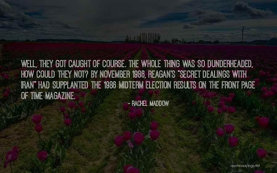 Pinggiran Bingkai Quotes By Rachel Maddow Pinggiran Bingkai Quotes By Rachel Maddow