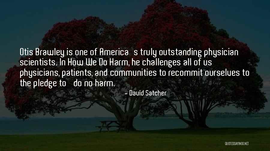 Pingler Free Quotes By David Satcher Pingler Free Quotes By David Satcher