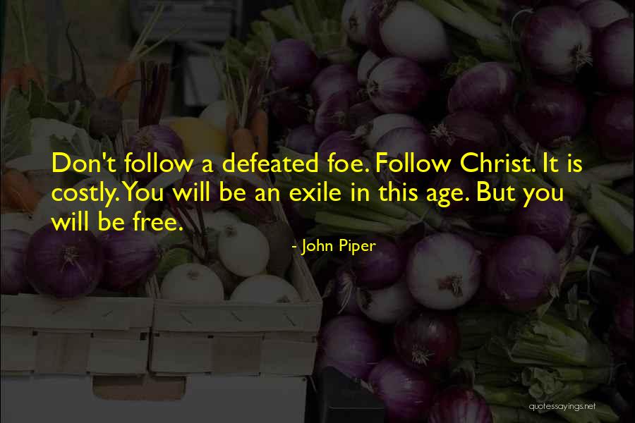 Pinheads And Patriots Quotes By John Piper Pinheads And Patriots Quotes By John Piper