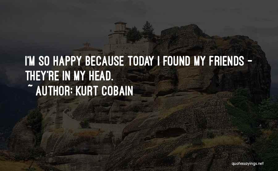 Pinigai Quotes By Kurt Cobain