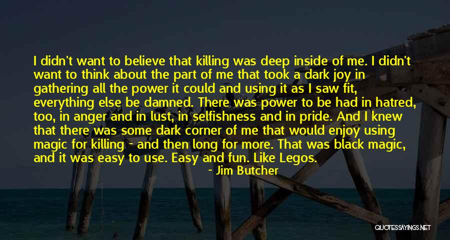 Pinino Significado Quotes By Jim Butcher Pinino Significado Quotes By Jim Butcher