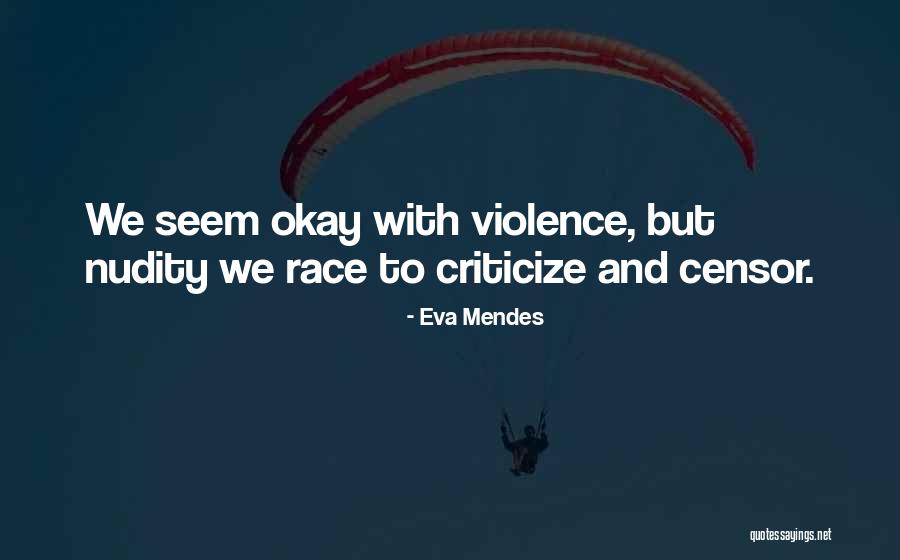 Pinipilit Maging Masaya Quotes By Eva Mendes Pinipilit Maging Masaya Quotes By Eva Mendes