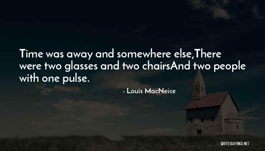 Pinipilit Quotes By Louis MacNeice Pinipilit Quotes By Louis MacNeice