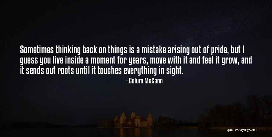 Pinjray Kay Quotes By Colum McCann Pinjray Kay Quotes By Colum McCann