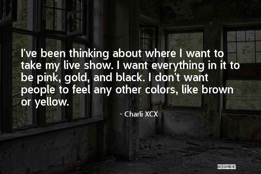 Pink And Black Quotes By Charli XCX Pink And Black Quotes By Charli XCX