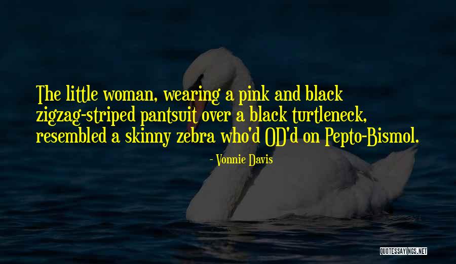 Pink And Black Quotes By Vonnie Davis Pink And Black Quotes By Vonnie Davis