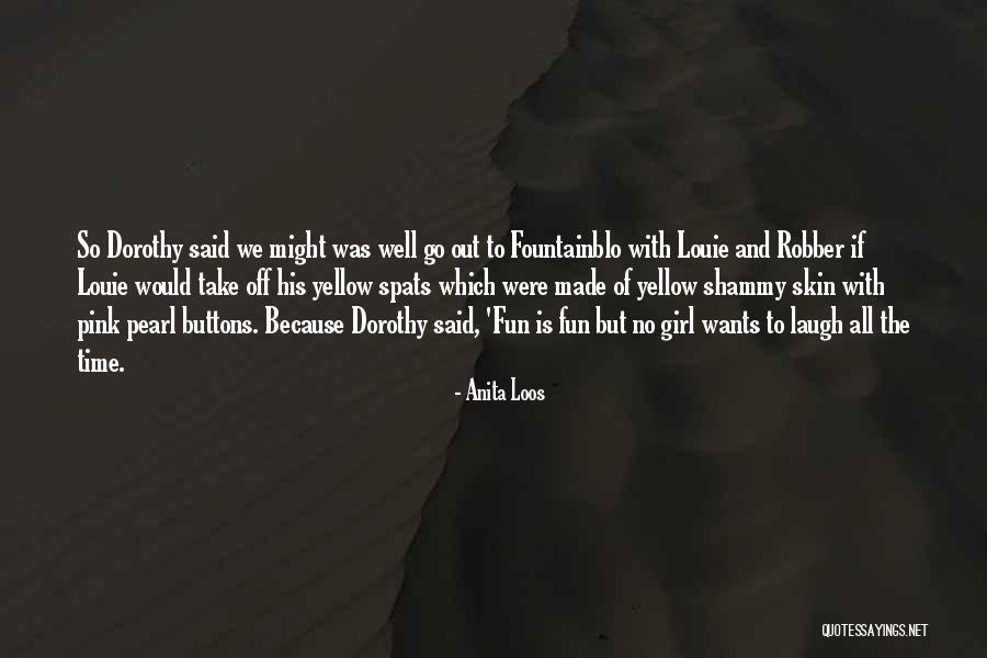Pink And Yellow Quotes By Anita Loos Pink And Yellow Quotes By Anita Loos