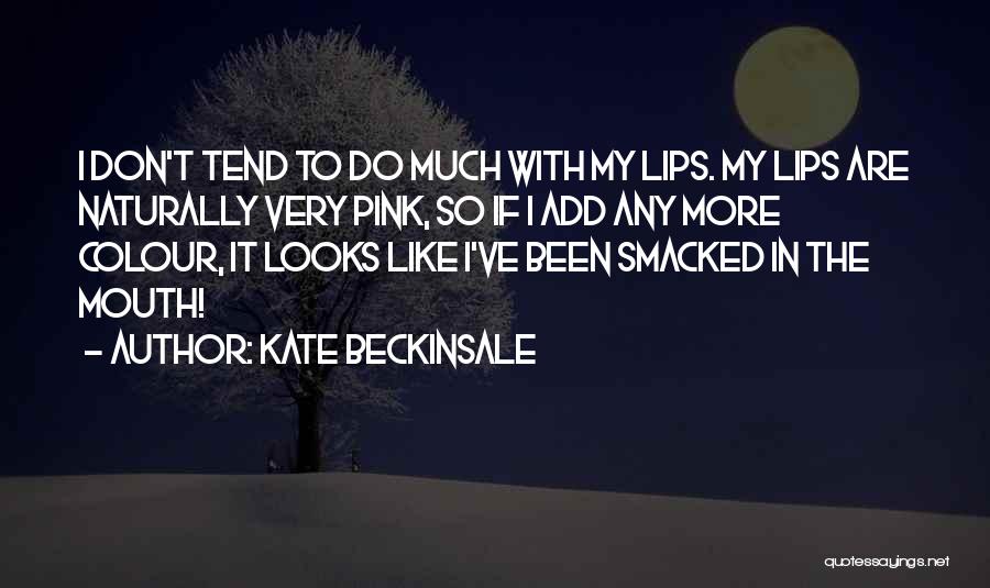 Pink Colour Quotes By Kate Beckinsale