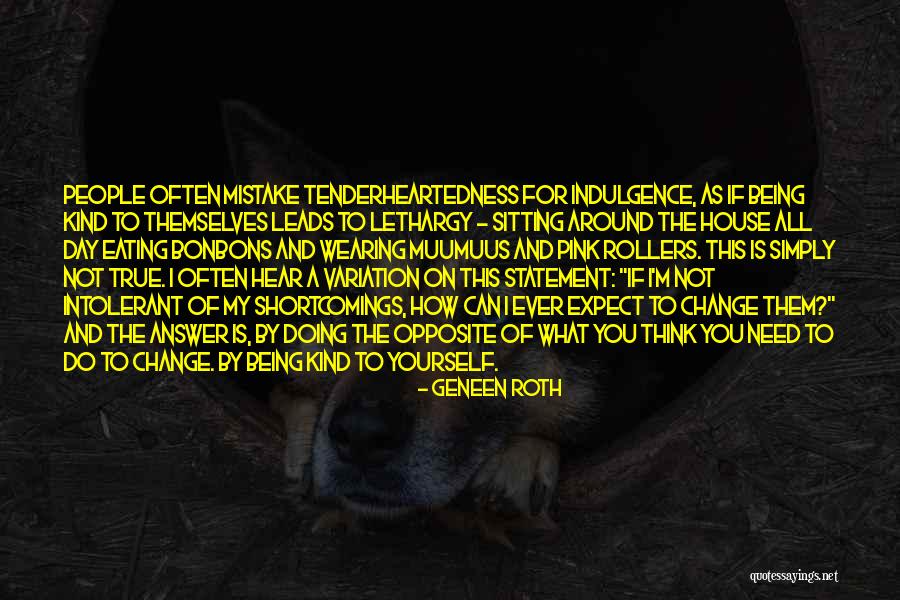 Pink Day Quotes By Geneen Roth Pink Day Quotes By Geneen Roth
